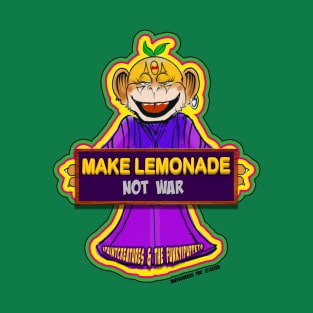 Make Lemonade Not War T-Shirt