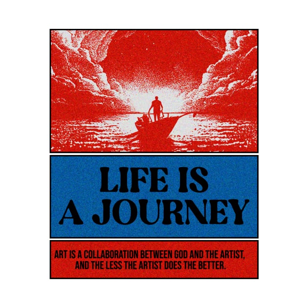 Life is a Journey by couldbeanything