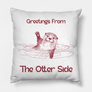 otter, otter animal, sea otter, cute otter, otter pun, funny otter Pillow