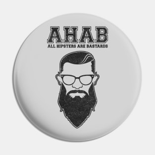 ALL HIPSTERS ARE BASTARDS - Funny (A.C.A.B) Parody Pin