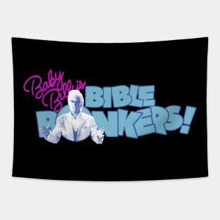 Baby Billy's Bible Bonkers Retro Tapestry