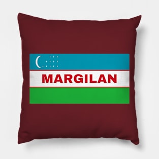 Margilan City in Uzbekistan Flag Pillow