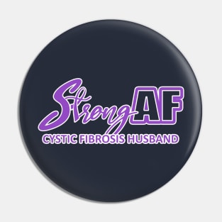 Strong AF Cystic Fibrosis Husband Pin