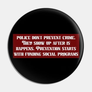 Defund The Police, Fund Social Programs Pin