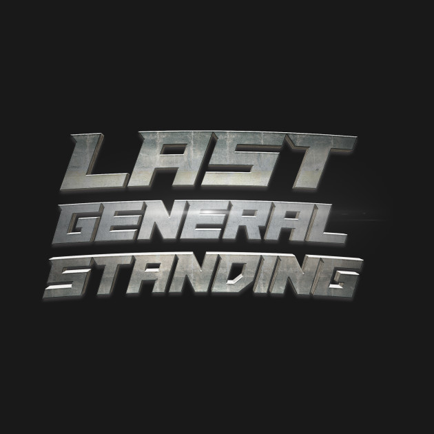 Last General Standing by kelseykins90