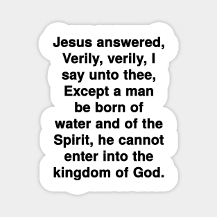 John 3:5  KJV Bible Verse Typography Magnet