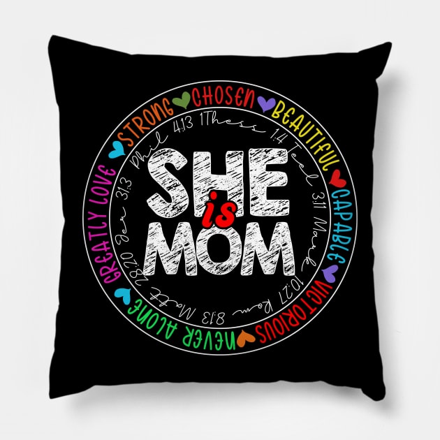 She is Mom Religious Believe Verses Christian Mothers Day Pillow by AngelGurro