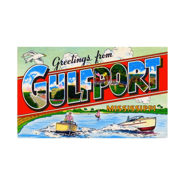 Greetings from Gulfport, Mississippi - Vintage Large Letter Postcard by Naves