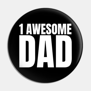 1 Awesome Dad. Funny Dad Life Quote. Pin