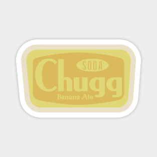 Chugg Soda - Banana Ale Magnet