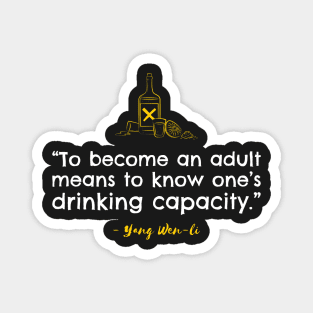 Yang Wenli's Drinking Joke Magnet