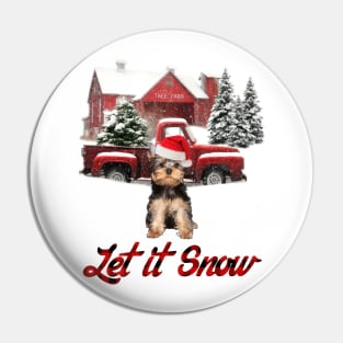 Yorkshire Terrier Let It Snow Tree Farm Red Truck Christmas Pin