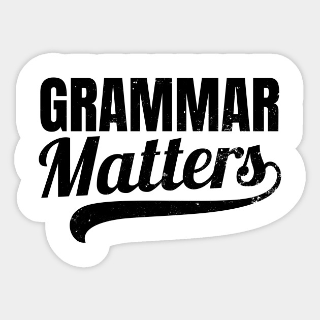 Grammar Police T Shirt Grammar Matters Gift Grammar Police