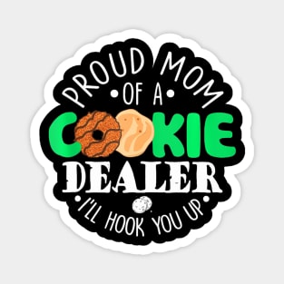 Proud Mom Of A Cookie Magnet