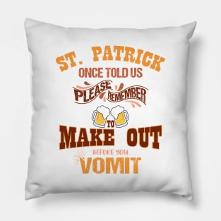 St Patrick's Day Irish Funny Beer Drinking Party Alcohol Pillow