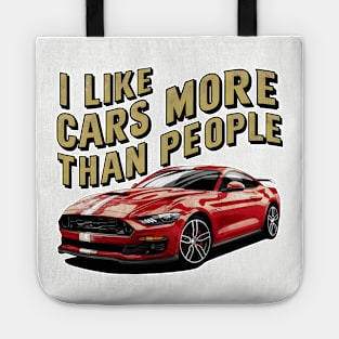 I like cars more than people Humorous Auto Enthusiast tee 5 Tote