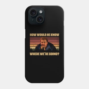 Retro Art Where We're Going Phone Case