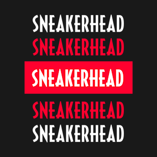 Sneakerhead T-Shirt