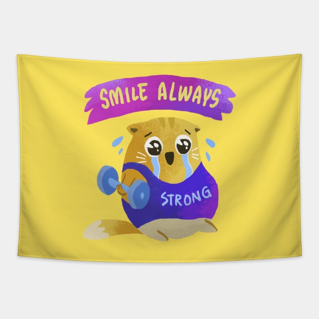 always smiling and strong Tapestry by Zhuna