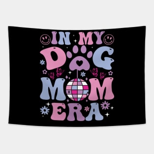 In My Dog Mom Era Retro Groovy Mothers Day Best Dog Mom Ever Tapestry