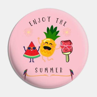 ENJOY THE SUMMER Pin