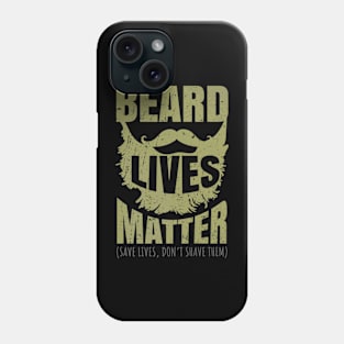 Beard Lives Matter Phone Case