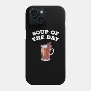 Christmas mulled wine alcohol soup of the day Phone Case