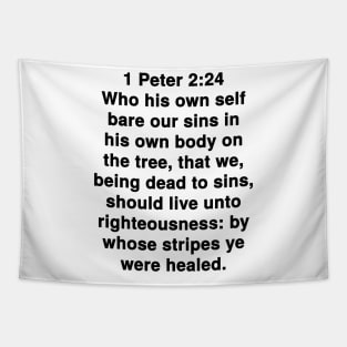 1 Peter 2:24  King James Version (KJV) Bible Verse Typography Tapestry