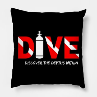 Dive - Scuba Diver - Discover the depths within - Diver lover - Scuba diving - Diving Pillow