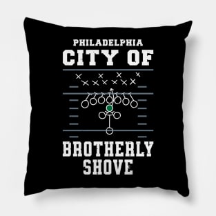 Philadelphia City of brotherly-shove Pillow