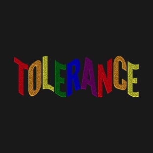 Tolerance T-Shirt