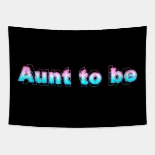 Aunt to be Tapestry