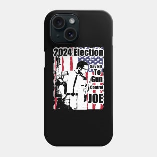 2024 Election Red White Blue Flag Feb Hero Say No To Gun Control Joe Phone Case