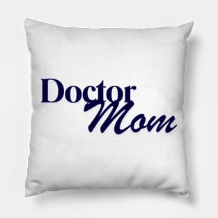 DoctorMom Pillow