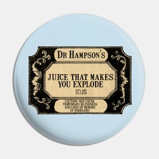 Juice that makes you explode joke meme Pin