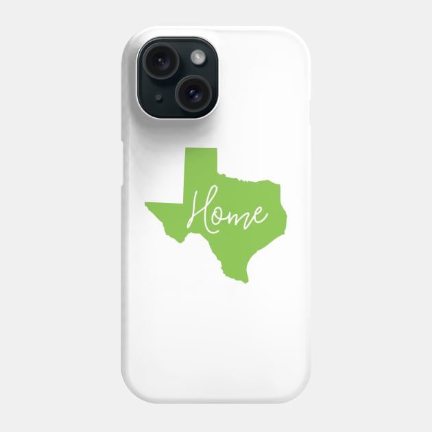 Texas is Home Phone Case by greenoriginals