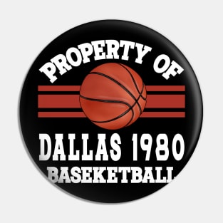 Proud Name Dallas Graphic Property Vintage Basketball Pin