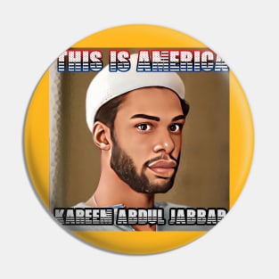 This Is America - Kareem Abdul Jabbar Pin