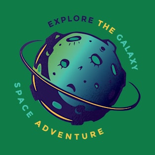 Explore The Galaxy T-Shirt