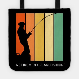 Retirement Plan Fishing Funny Fishing Tote