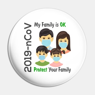 My family is ok Pin