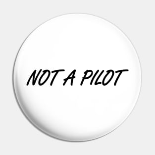 Not a pilot design Pin