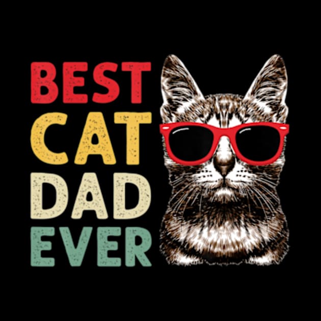 Best Cat Dad Ever Cat Daddy Fathers Day by StuSpenceart