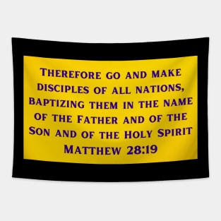 Bible Verse Matthew 28:19 Tapestry