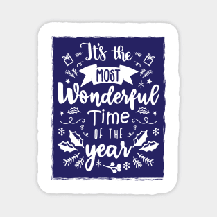 It's the Most Wonderful Time of the Year Christmas Time - Blue Magnet