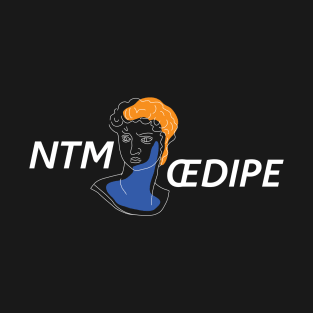 NTM Oedipe T-Shirt