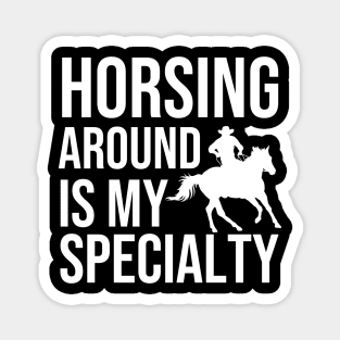 Horseback Riding Quote Magnet