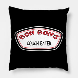 Sittin' on the Couch Eatin' Bon Bons Pillow