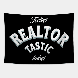 Realtor tastic Tapestry