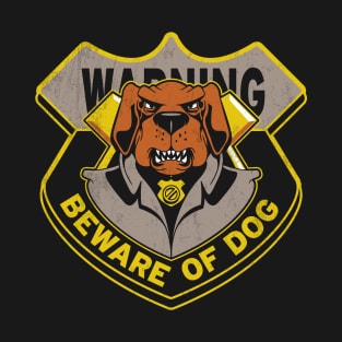 Beware of Dog T-Shirt